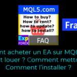 Marché MetaTrader : comment acheter un EA ? Comment le mettre à jour ? Comment l’installer ?