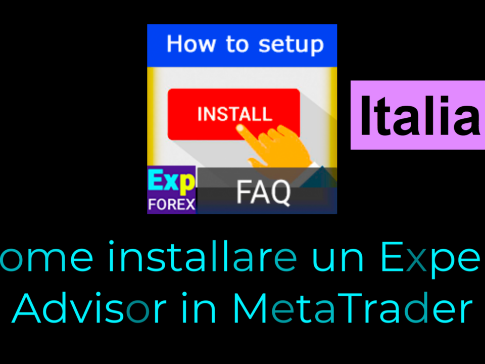 Video su come installare/configurare un Expert Advisor? Vuoi imparare come installare un Expert Advisor? Un Expert Advisor è un software che può automatizzare le operazioni di trading. Per installarlo, puoi seguire questi passaggi.
