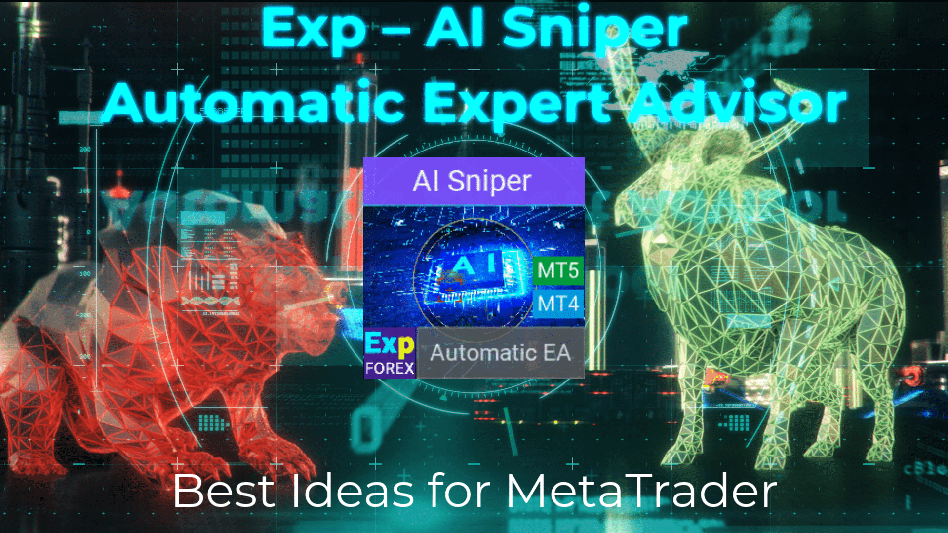 AI Sniper is an intelligent, self-optimizing trading robot designed for both MT4 and MT5 terminals. It leverages a smart algorithm and advanced trading strategies to maximize your trading potential.
